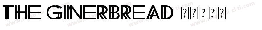 the ginerbread字体转换